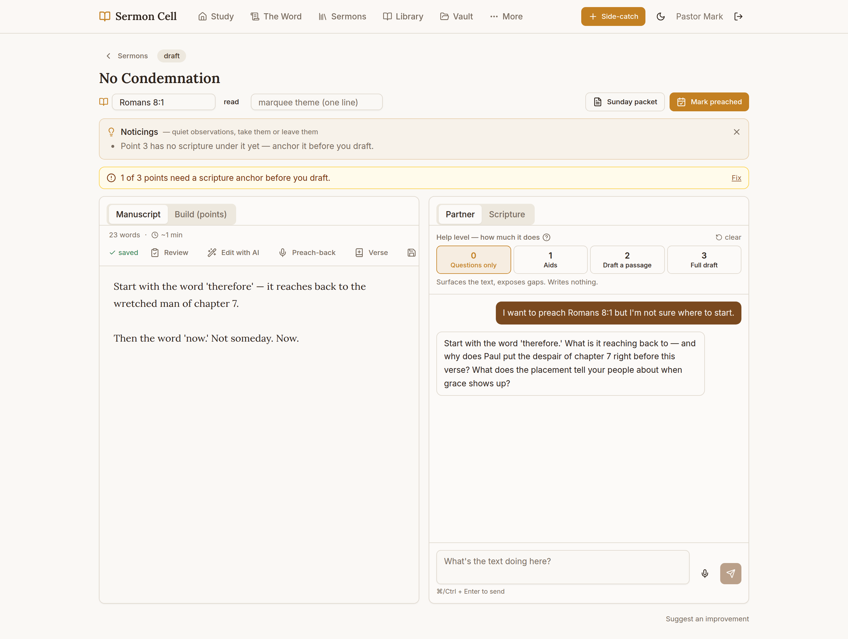 The Sermon Workspace — your manuscript on the left, the partner and help dial (0 to 3) on the right